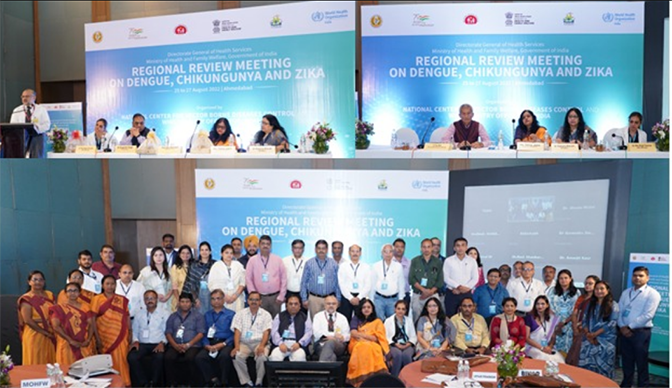 Director General of Health Services, Govt. of India, Prof. (Dr) Atul Goel Inaugarated 2nd 
Regional Review Meeting on Dengue, Chikungunya and Zika at Ahmedabad from 25th - 27th August
2022 jointly organized by National Center for Vector Borne Diseases Control (NCVBDC) and WHO India. 
Director NCDC, Director NCVBDC and Deputy WR WHO, India and representatives of 13 States and Municipal Corporations 
participated in this review.