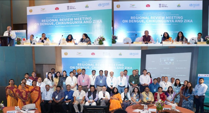 F. A Regional Review Meeting on Dengue, Chikungunya and Zika at Ahmedabad from 25th - 27th August 2022