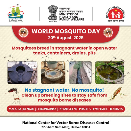Mosquito-borne diseases remain a global challenge. This #WorldMosquitoDay, we stand together for prevention, awareness, and empowering communities. Clean your surroundings for a healthier #SwasthBharat.@MoHFW, @nvbdcpmohfw